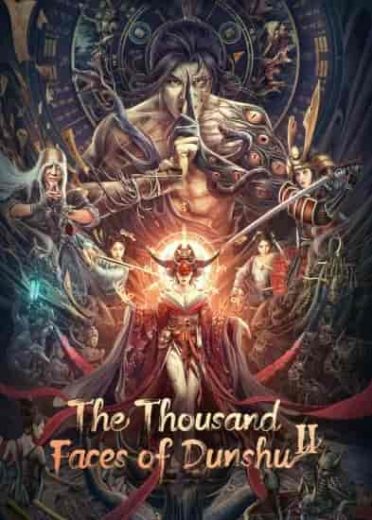 فيلم The Thousand Faces of Dunshu 2 2023 مترجم اون لاين