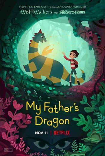 فيلم My Father’s Dragon 2022 مترجم اون لاين