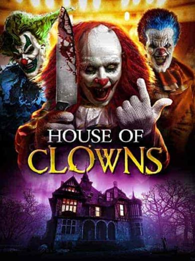 فيلم House of Clowns 2022 مترجم اون لاين