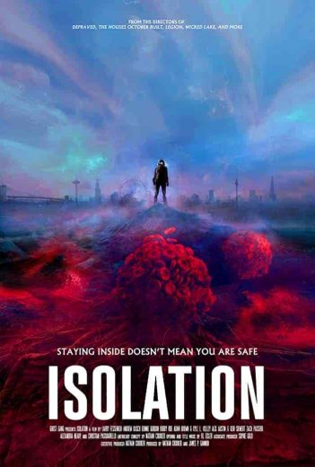 فيلم Isolation 2021 مترجم اون لاين