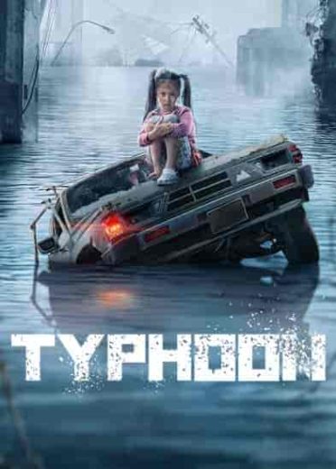 فيلم Typhoon 2022 مترجم اون لاين