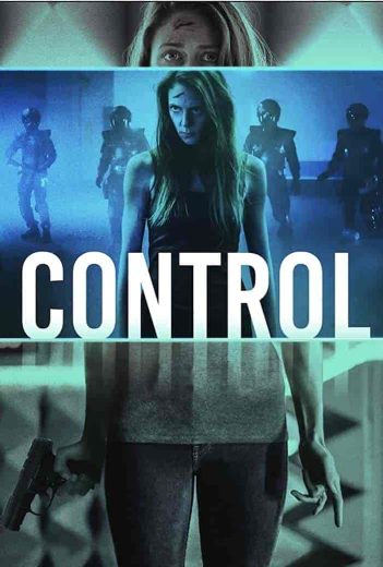 فيلم Control 2022 مترجم اون لاين