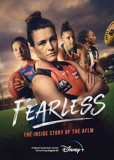 مسلسل Fearless: The Inside Story of the AFLW الموسم الاول مترجم