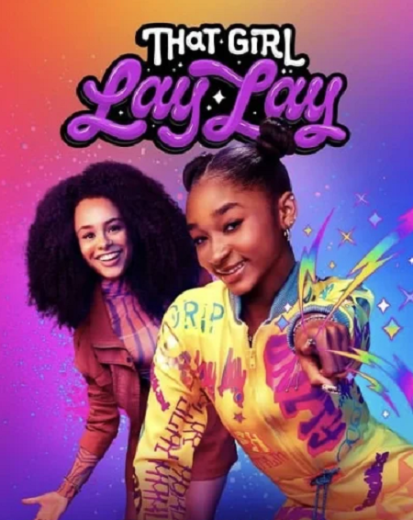 مسلسل That Girl Lay Lay الموسم الثاني مترجم