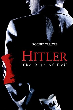 مسلسل Hitler: The Rise of Evil الموسم الاول مترجم