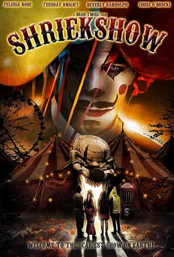 فيلم Shriekshow 2022 مترجم اون لاين