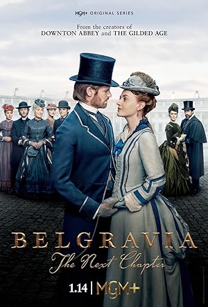 مسلسل Belgravia: The Next Chapter الموسم الاول