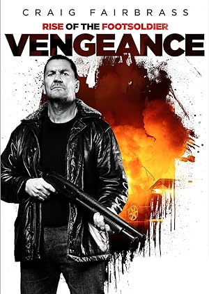 فيلم Rise of the Footsoldier: Vengeance مترجم