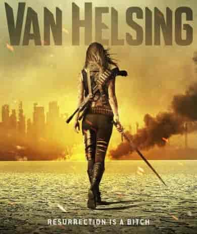 مسلسل Van Helsing الموسم الرابع