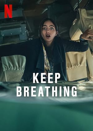 مسلسل Keep Breathing الموسم الاول مترجم