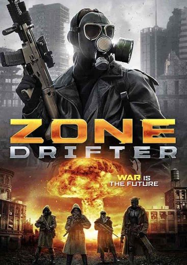 فيلم Zone Drifter 2021 مترجم اون لاين