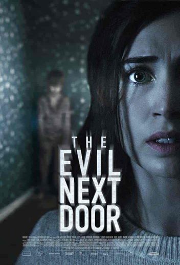 فيلم The Evil Next Door 2020 مترجم اون لاين