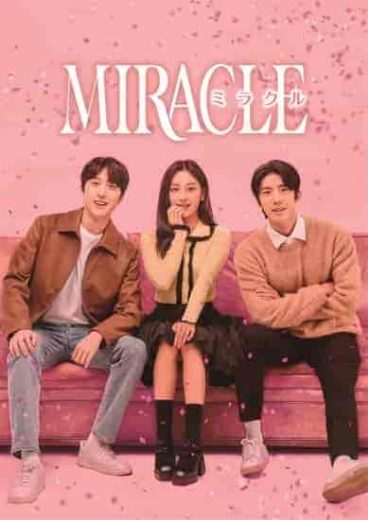 مسلسل Miracle الموسم الاول مترجم