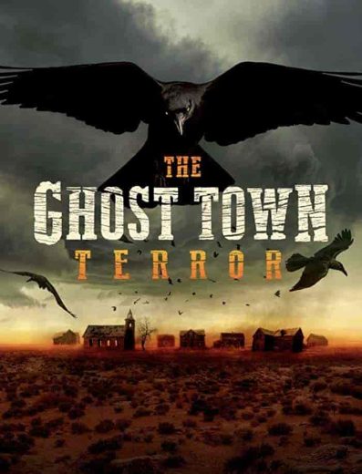 مسلسل The Ghost Town Terror الموسم الاول مترجم