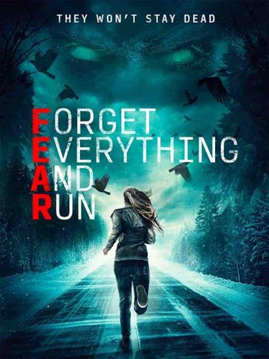 فيلم Forget Everything and Run 2021 مترجم اون لاين