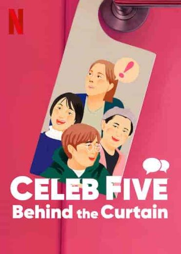 فيلم Celeb Five Behind the Curtain 2022 مترجم اون لاين