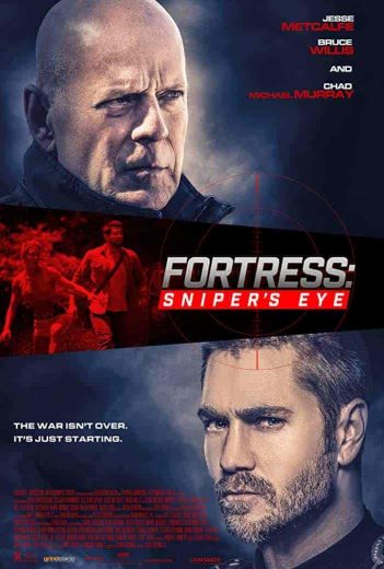 فيلم Fortress: Sniper’s Eye 2022 مترجم اون لاين