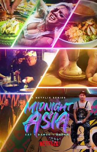 مسلسل Midnight Asia: Eat Dance Dream الموسم الاول مترجم