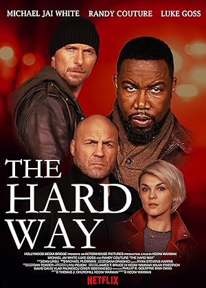 فيلم The Hard Way 2019 مترجم