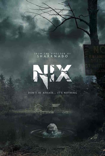 فيلم Nix 2022 مترجم اون لاين