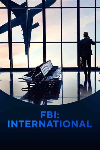 مسلسل FBI: International الموسم الاول مترجم