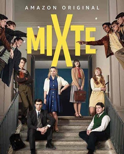 مسلسل Mixte الموسم الاول مترجم