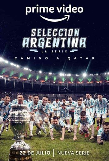 مسلسل Argentine National Team, Road to Qatar الموسم الاول مترجم