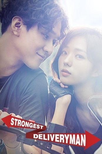 مسلسل Strongest Deliveryman الموسم الاول مترجم