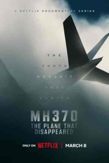 مسلسل MH370: The Plane That Disappeared الموسم الاول