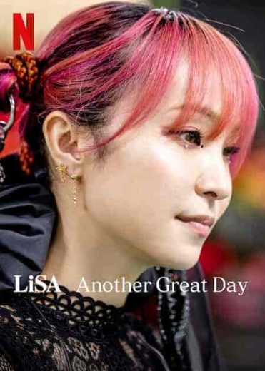 فيلم LiSA Another Great Day 2022 مترجم اون لاين