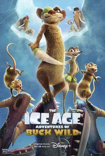 فيلم The Ice Age Adventures of Buck Wild 2022 مدبلج اون لاين