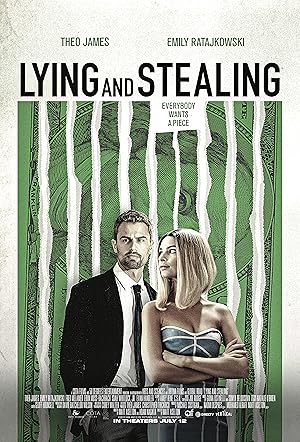 فيلم Lying and Stealing 2019 مترجم