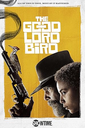 مسلسل The Good Lord Bird الموسم الاول مترجم