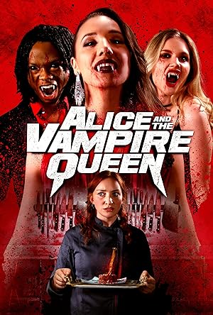 فيلم Alice and the Vampire Queen 2023 مترجم اون لاين