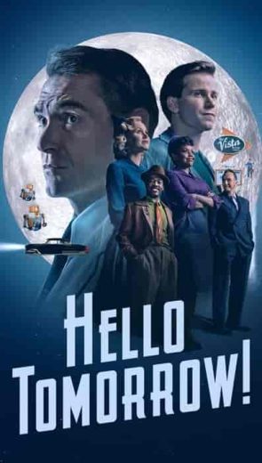 مسلسل !Hello Tomorrow الموسم الاول مترجم