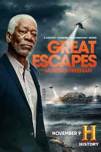 مسلسل Great Escapes with Morgan Freeman الموسم الاول مترجم