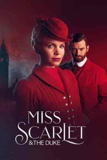 مسلسل Miss Scarlet and the Duke الموسم الثالث مترجم