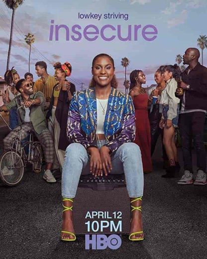 مسلسل Insecure الموسم الاول مترجم