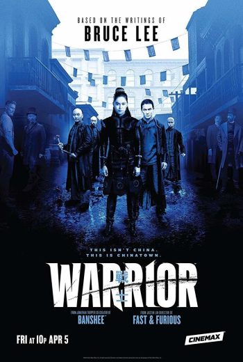 مسلسل Warrior الموسم الاول مترجم