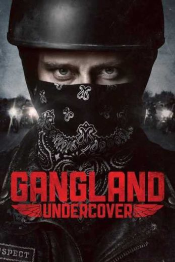 مسلسل Gangland Undercover الموسم الثاني مترجم