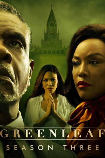 مسلسل Greenleaf الموسم الثالث مترجم