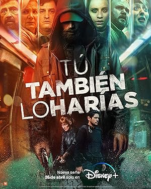 مسلسل Tú también lo harías الموسم الاول مترجم