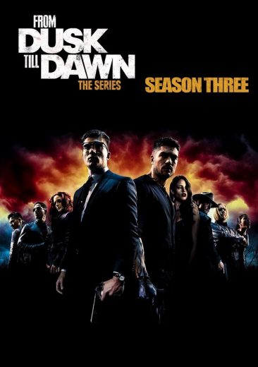 مسلسل From Dusk Till Dawn: The Series الموسم الثالث