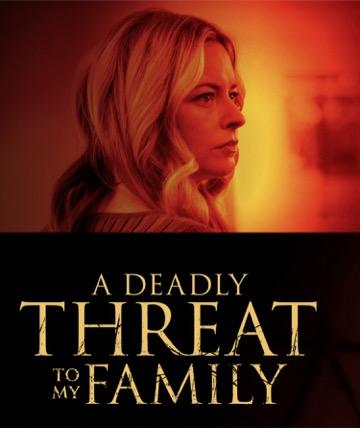 فيلم A Deadly Threat to My Family 2024 مترجم اون لاين