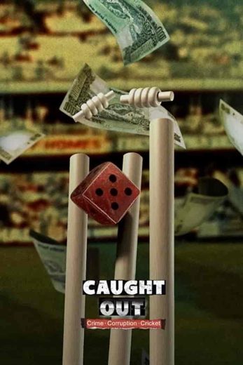 فيلم Caught Out: Crime. Corruption. Cricket 2023 مترجم