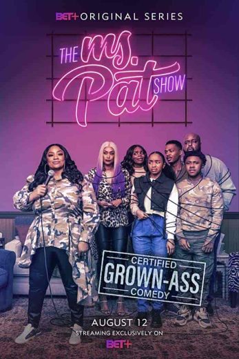 مسلسل The Ms. Pat Show الموسم الاول مترجم