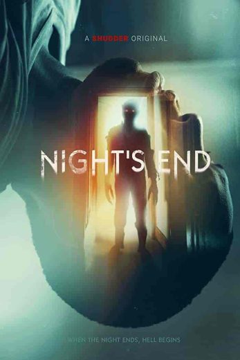 فيلم Night’s End 2022 مترجم اون لاين