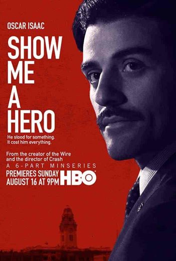 مسلسل Show Me a Hero الموسم الاول مترجم