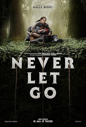 فيلم Never Let Go 2024 مترجم اون لاين